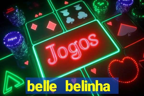belle belinha vazados telegram